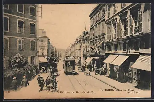 AK Le Mans, La Rue Gambetta, Strassenbahn