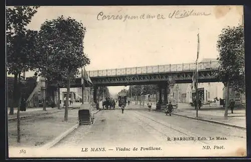 AK Le Mans, Viaduc de Pontlieue, Strassenbahn