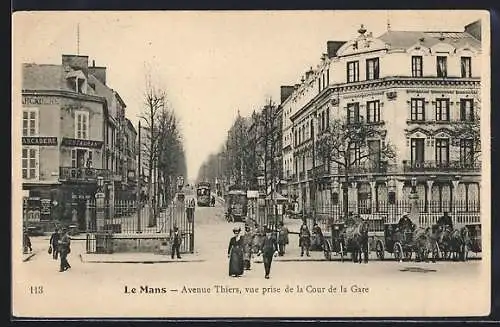 AK Le Mans, Avenue Thiers, vue prise de la Cour de la Gare, Strassenbahn