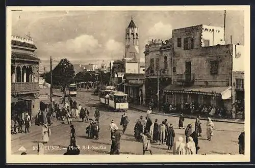 AK Tunis, Strassenbahn in Fahrt, Place Bab-Souika