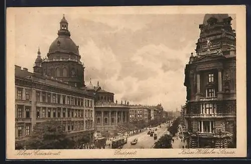 AK Budapest, Strassenbahn in der Kaiser Wilhelm-Strasse