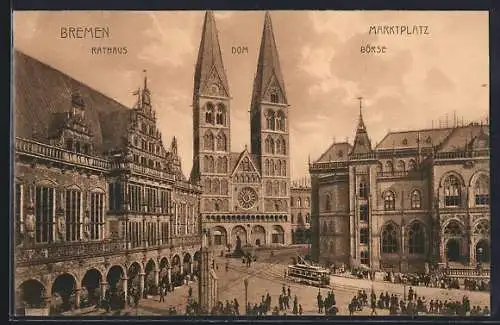 AK Bremen, Rathaus mit Dom, Börse und Strassenbahn