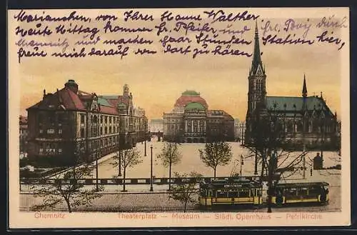 AK Chemnitz, Theaterplatz, Museum, Städtisches Opernhaus, Petrikirche und Strassenbahn