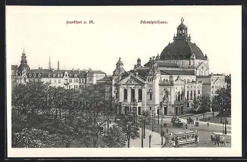 AK Frankfurt a. M., Schauspielhaus mit Strassenbahn