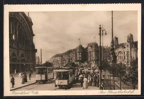 AK Frankfurt a. M., Am Hauptbahnhof mit Strassenbahn