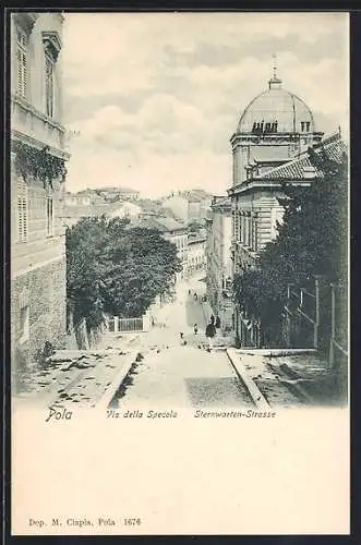 AK Pola, Via della Specola, Sternwartenstrasse mit Passanten