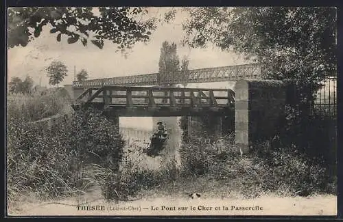 AK Thésée, Le Pont sur le Cher et la Passerelle