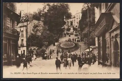 AK Blois, Rue Denis Papin et Escalier monumental de 121 marches avec vue magnifique