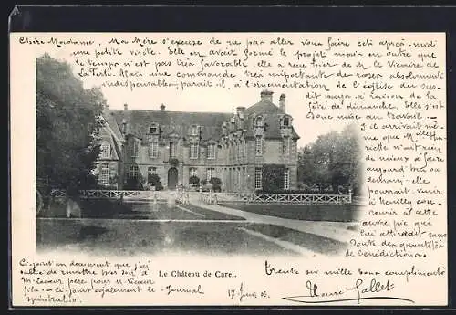 AK Carel, Le Château de Carel et la correspondance manuscrite