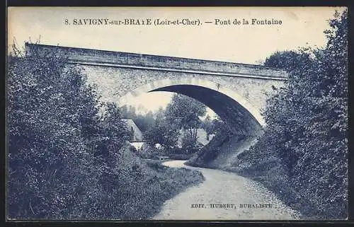 AK Savigny-sur-Braye, Pont de la Fontaine