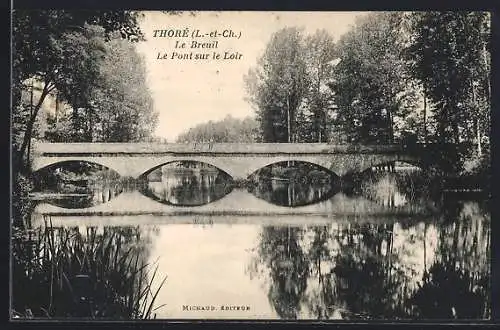 AK Thoré, Le Breuil, Le Pont sur le Loir