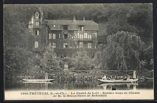 AK Fréteval, Le Chalet du Loir, Rendez-vous de Chasse de M. le Baron Henri de Rothschild