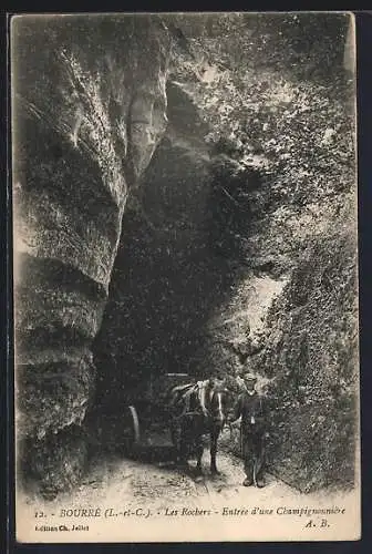 AK Bourré, Les Rochers, Entrée d`une champignonnière