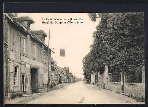 AK La Ferté-Beauharnais, Hôtel du Dauphin (XVe siècle)