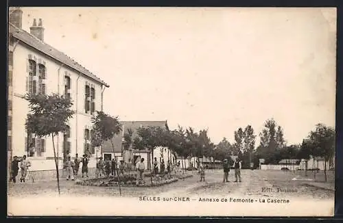 AK Selles-sur-Cher, Annexe de Femonté, La Caserne