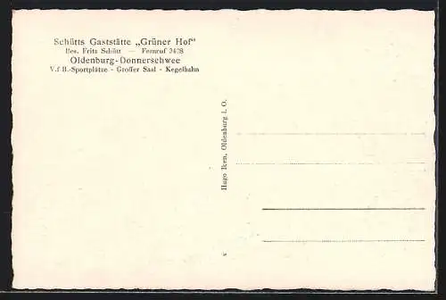 AK Oldenburg-Donnerschwee / O., Schütts Gaststätte Grüner Hof, Bes. Fritz Schütt