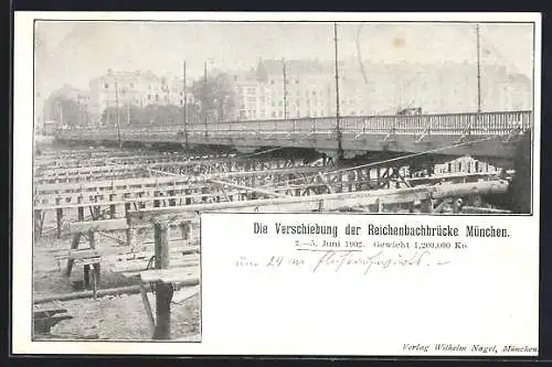 AK München, Die Verschiebung der Reichenbachbrücke 1902