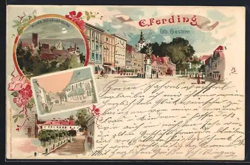 Lithographie Eferding /Ob. Oesterr., Ruine Schauenburg und Strassenpartien