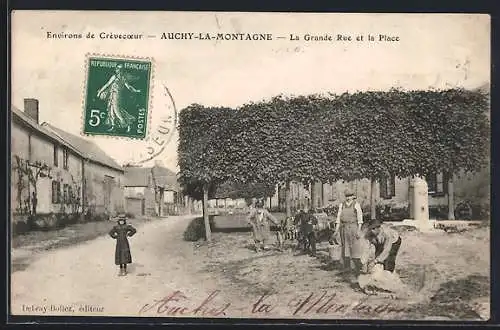 AK Auchy-la-Montagne, La Grande Rue et la Place