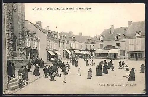 AK Louè, Place de l`Eglise et tambour municipal