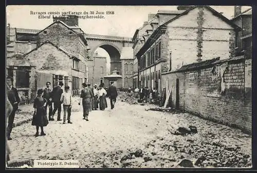 AK Elbeuf, Ravages / Zerstörungen durch Unwetter 1908, Rue du Bourgtheroulde