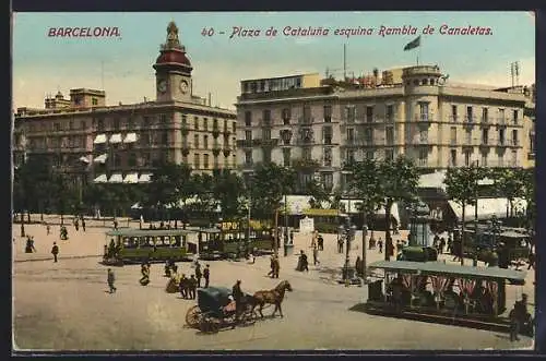 AK Barcelona, Plaza de Cataluna esquina Rambla de Canaletas, Strassenbahn