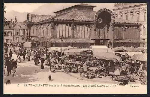 AK Saint-Quentin, Les Halles Centrales