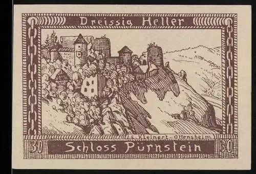 Notgeld Pürnstein 1920, 30 Heller, Schloss Pürnstein, Amtsvermerk und gesetzliche Hinweise