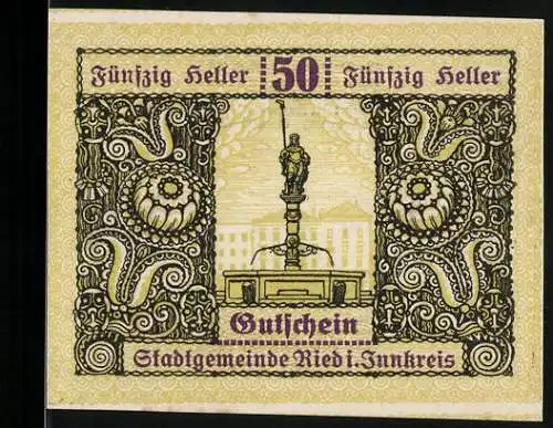 Notgeld Ried im Innkreis 1920, 50 Heller, Brunnenstatue und kunstvolle Ornamente, Wappen im Hintergrund