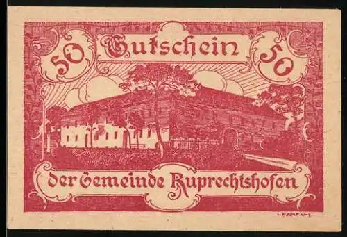 Notgeld Ruprechtshofen 1920, 50 Heller, Gebäude und Verzierungen, Ausgabedatum und Bedingungen