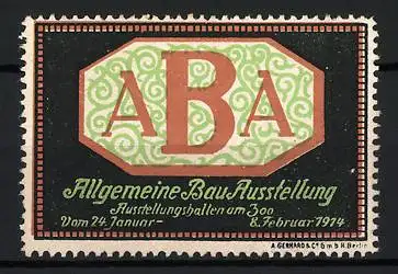 Reklamemarke Berlin, Allgemeine Bau Ausstellung, ABA-Logo, 1914