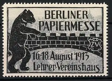 Reklamemarke Berlin, Berliner Papiermesse 1913, Bär und Mauer