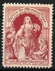 Reklamemarke Verein für Armenpflege und Kinderfürsorge, Frau mit Kindern