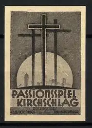 Reklamemarke Kirschlag, Passionsspiel, drei Kreuze vor Sonne