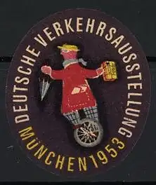 Reklamemarke München, Deutsche Verkehrsausstellung 1953, Einradfahrer mit Regenschirm und Koffer