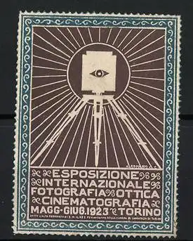 Reklamemarke Torino, Esposizione Internazionale Fotografia Ottica Cinematografia 1923, Kamera mit Auge