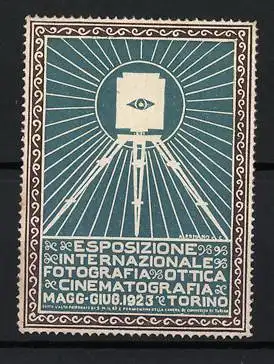 Reklamemarke Torino, Esposizione Internazionale Fotografia Ottica Cinematografia 1923, Kamera mit Auge