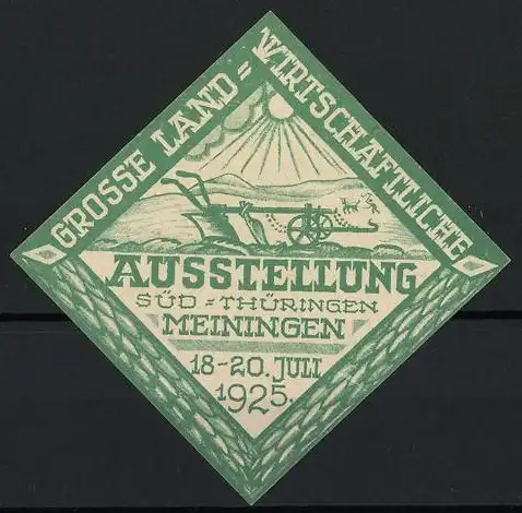 Reklamemarke Meiningen, Ausstellung Süd-Thüringen 1925, Pflug und Landschaft