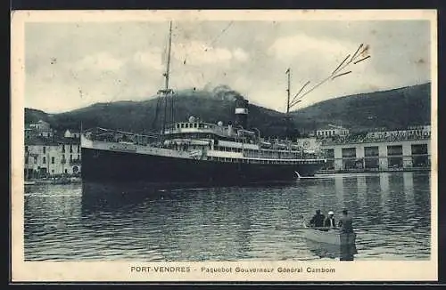 AK Port-Vendres, Paquebot Gouverneur Général Cambom