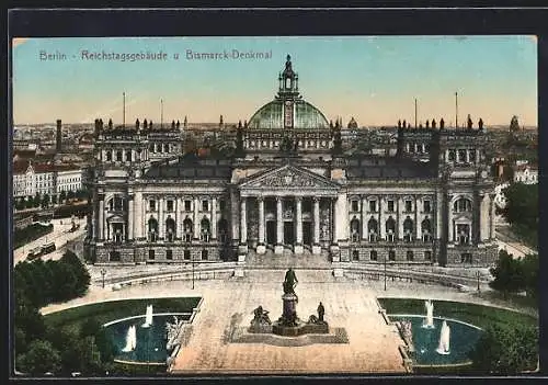 AK Berlin, Reichstagsgebäude und Bismarck-Denkmal