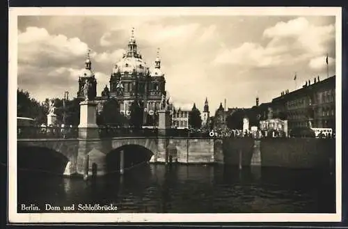 AK Berlin, Dom und Schlossbrücke