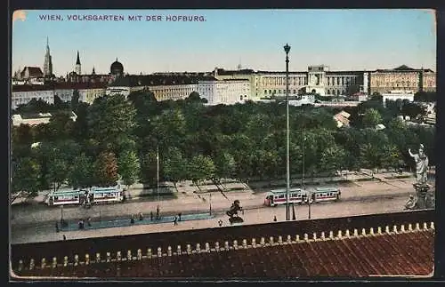 AK Wien, Volksgarten mit Hofburg und Strassenbahnen