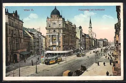 AK Wien, Praterstrasse mit Karltheater und Strassenbahnen