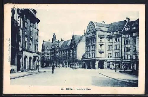 AK Metz, Rue de la Gare, Strassenbahn