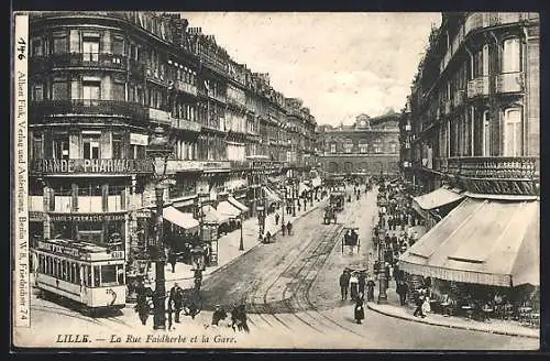 AK Lille, La Rue Faidherbe et la Gare, Strassenbahn