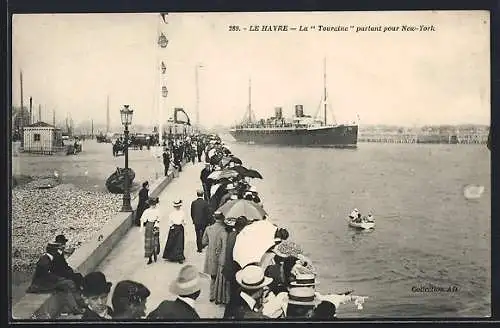 AK Le Havre, Passagierschiff La Touraine verlässt den Hafen nach New York