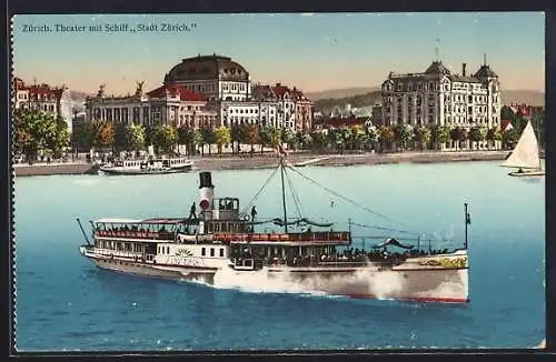 AK Zürich, Theater mit Dampfer Stadt Zürich