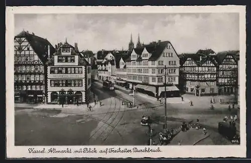 AK Kassel, Altmarkt mit Blick auf Freiheiter Durchbruch