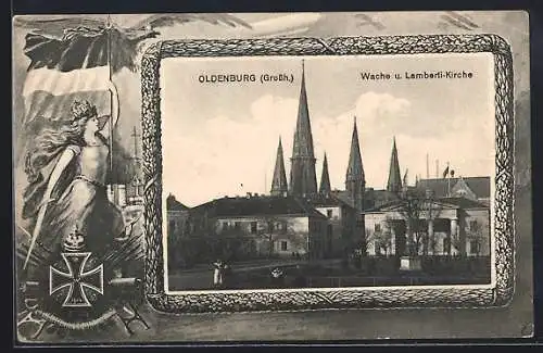 AK Oldenburg /Grossh., Wache und Lamberti-Kirche, Passepartout mit Germania und Reichsfahne