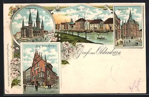 Lithographie Oldenburg / O., Rathaus, Graf Anton Günther, Am Stau, Lambertikirche